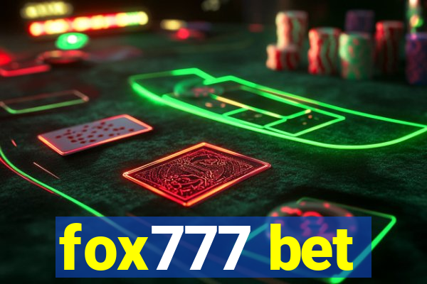 fox777 bet